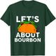 Let's Taco About Bourbon Funny Bar Bourbon T-Shirt - T-Shirt | Forest