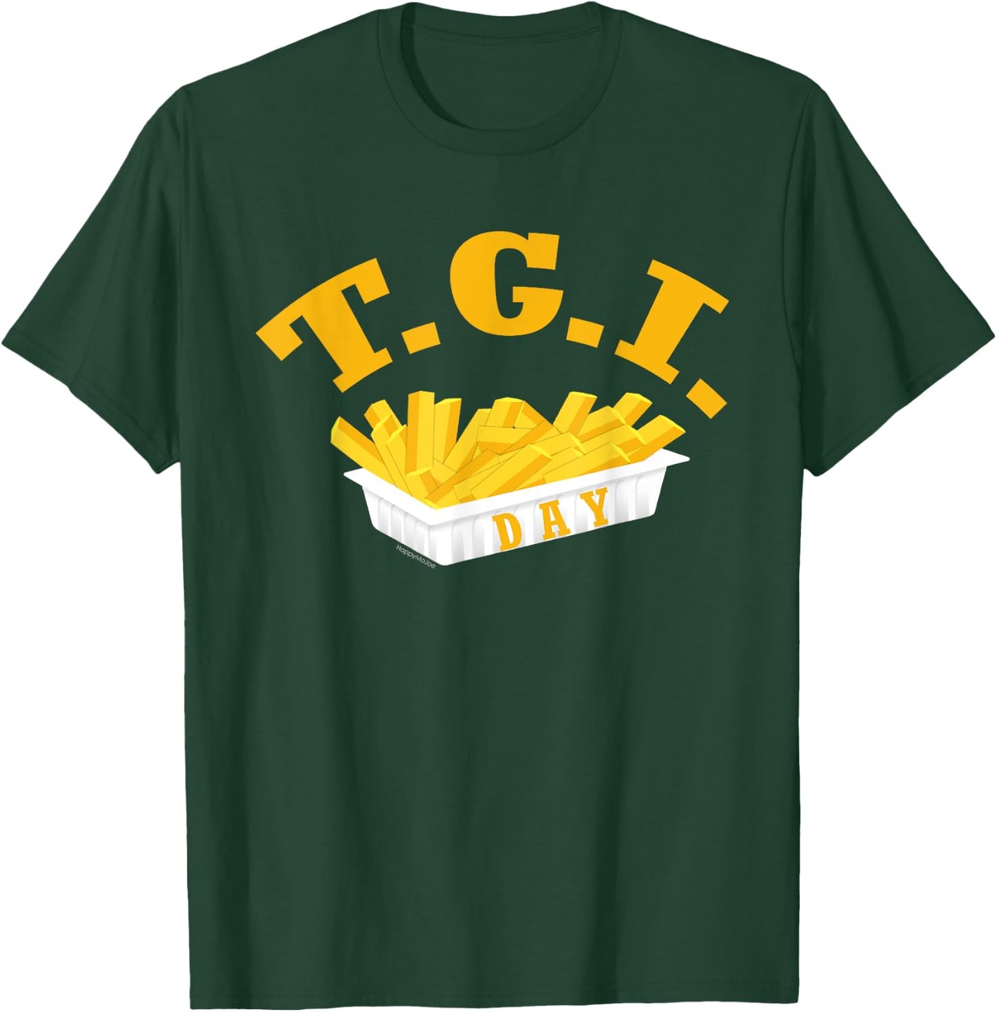TGI FRI Day - Thank God It's Friday Funny French Fries T-Shirt - T-Shirt | Forest