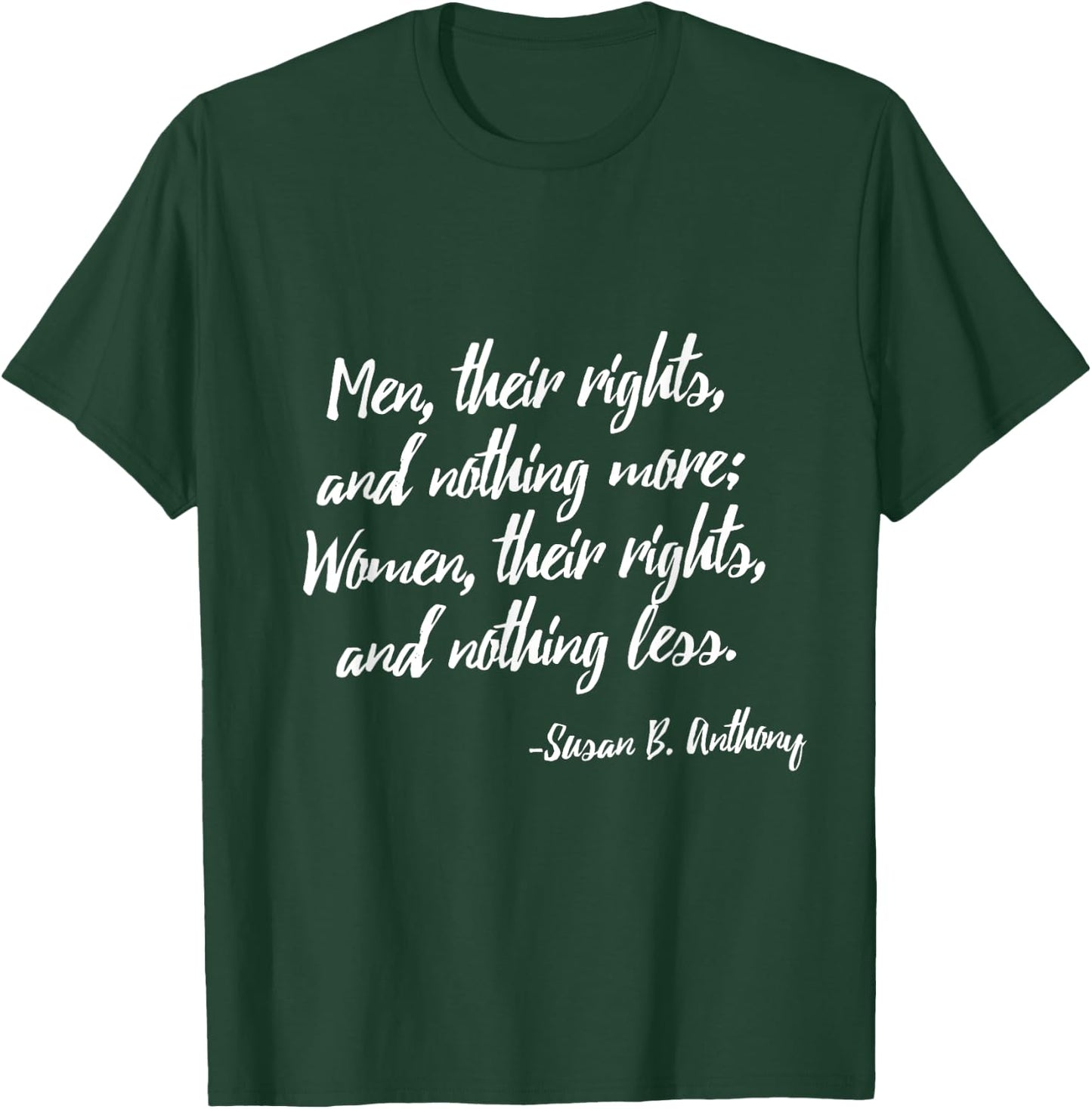 Susan Anthony . Susan B Anthony Feminist T-Shirt - T-Shirt | Forest