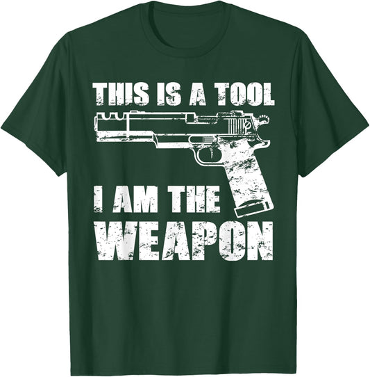 This Is A Tool I Am The Weapon Pistol Gun Possession Veteran T-Shirt - T-Shirt | Forest