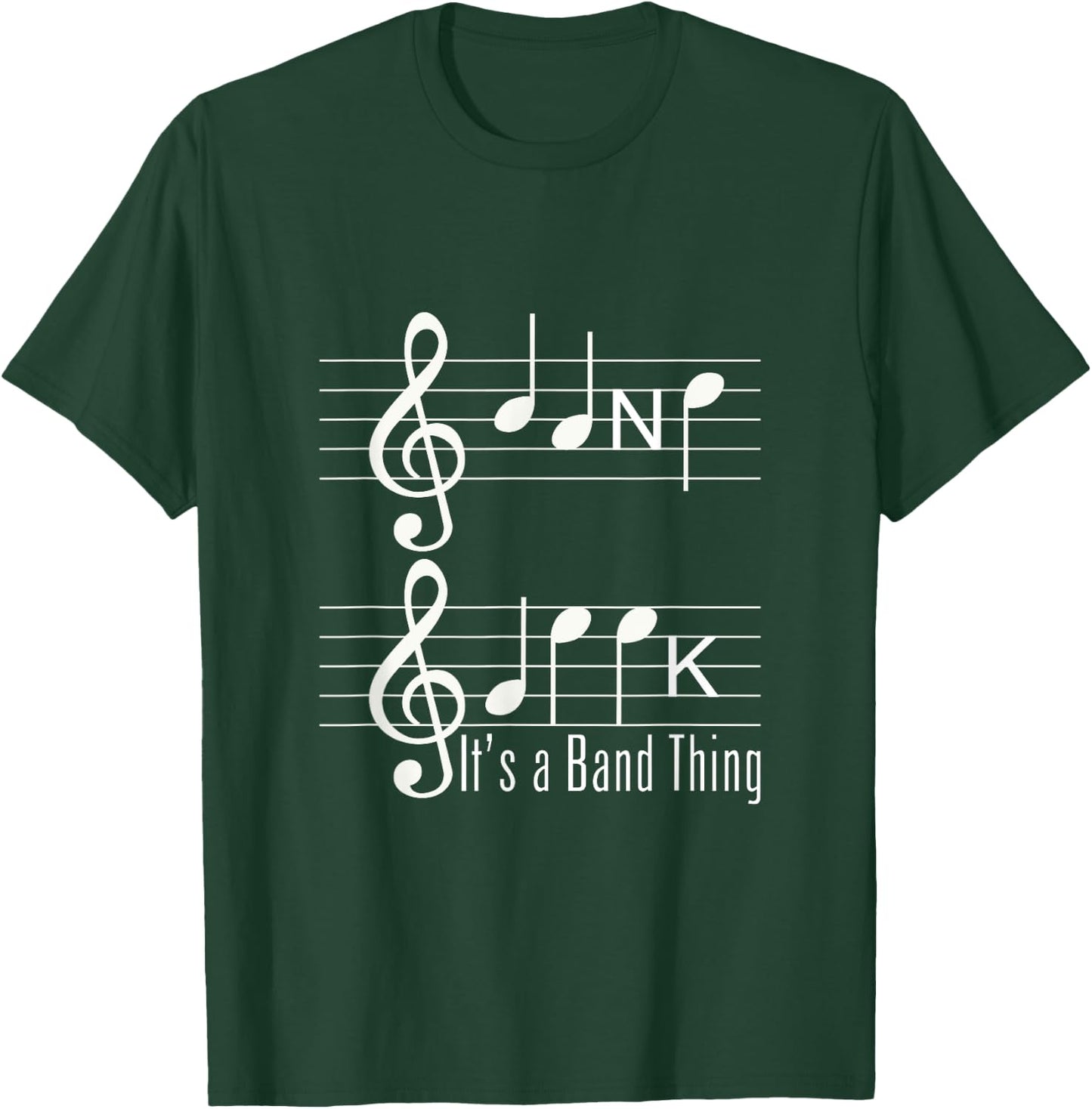 Musicians Band Geek Music Notes Spelling Funny T Shirt T-Shirt - T-Shirt | Forest