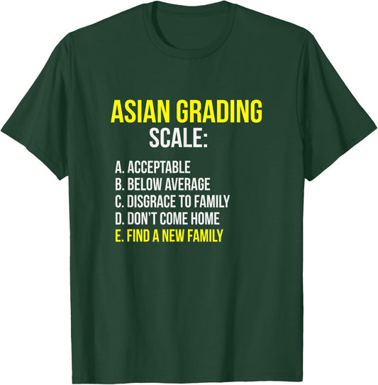 Asian Grades Career Student Funny Tiger Parenting T-Shirt - T-Shirt | Forest