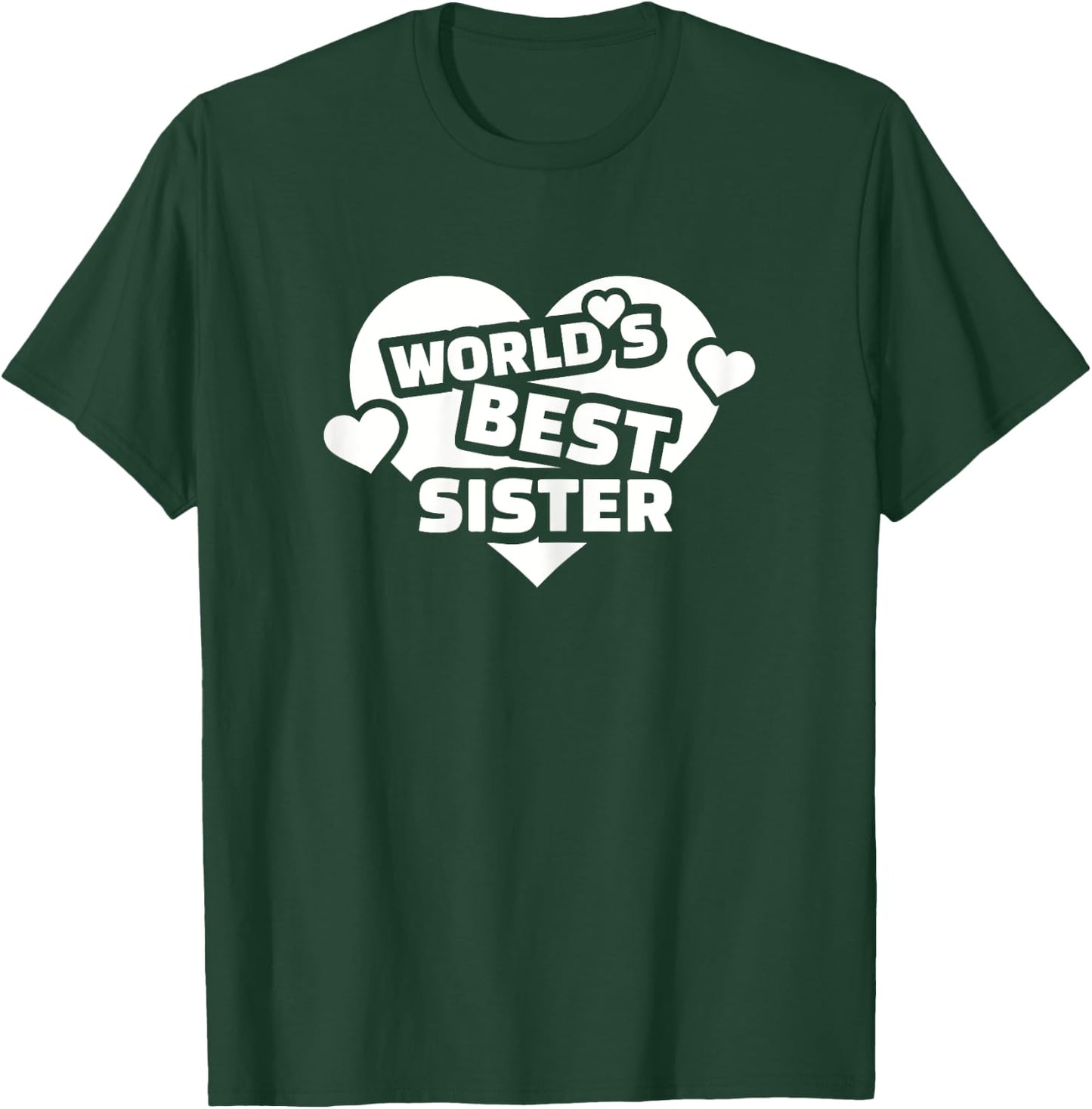 World's best sister T-Shirt - T-Shirt | Forest