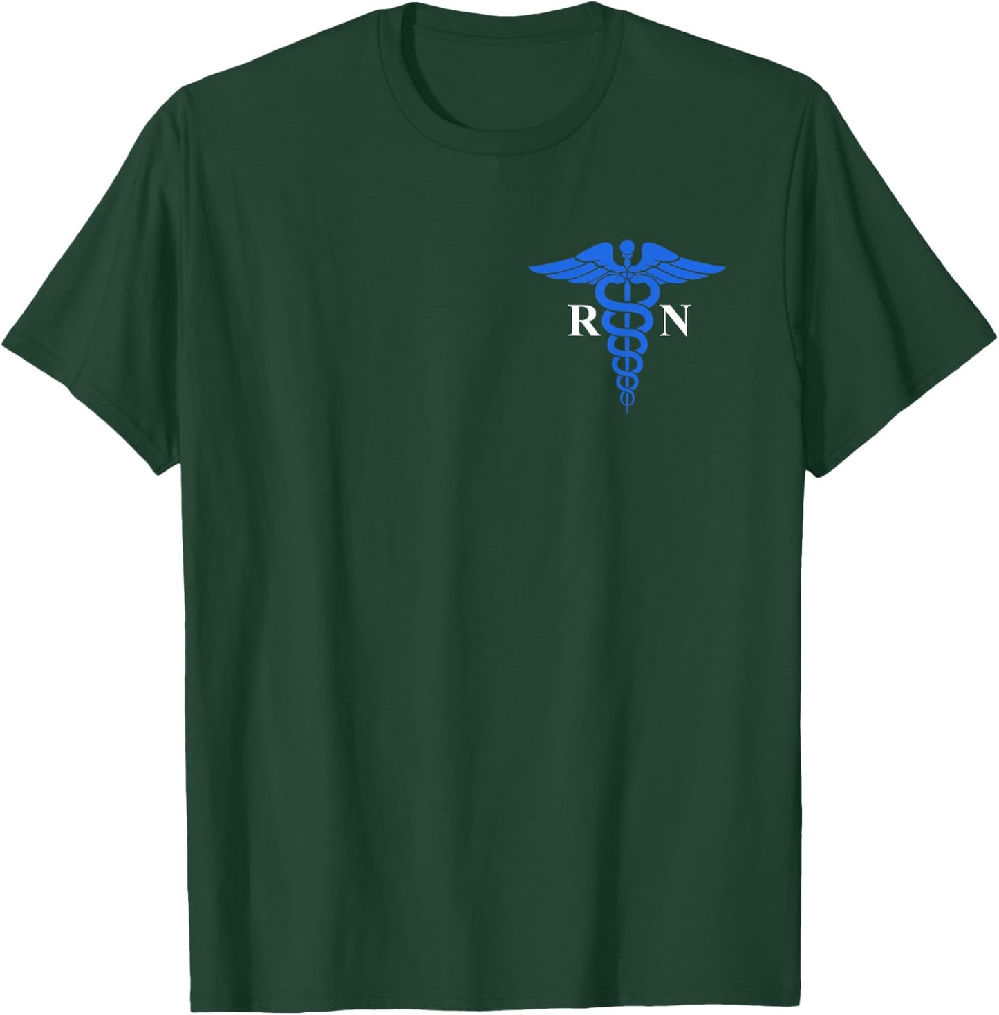 Rn Nurse Caduceus Symbol Nursing Design T-Shirt - T-Shirt | Forest