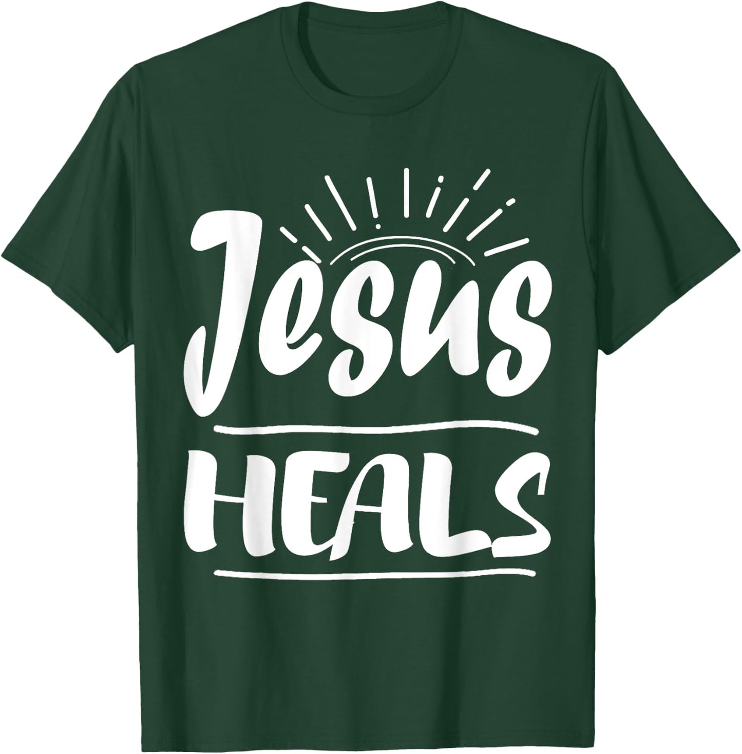 Jesus Heals Shirt For Christians Religion T-Shirt - T-Shirt | Forest
