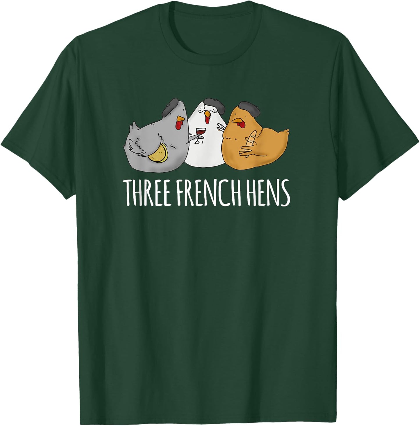 Cute Christmas Carol with Three French Hens T-Shirt - T-Shirt | Forest