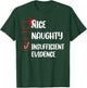 Funny Christmas Nice Naughty Insufficient Evidence Santa T-Shirt - T-Shirt | Forest