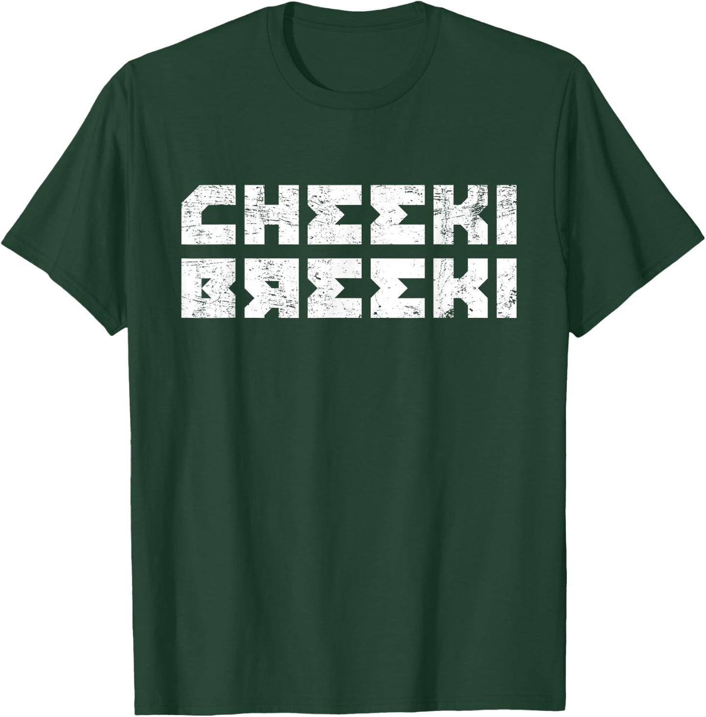 Cheeki Breeki - Gopnik Slav Style Funny Gamer T-Shirt - T-Shirt | Forest