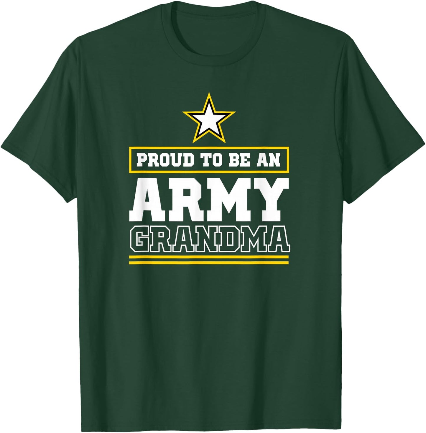 Proud Army Grandma Proud to Be an Army Grandma T-Shirt - T-Shirt | Forest