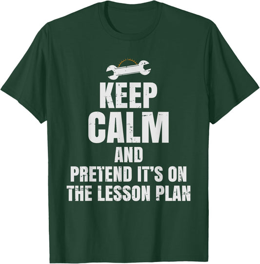 Auto Mechanics Teacher - Pretend It's On The Lesson Plan Women Kids T-Shirt - T-Shirt | Forest
