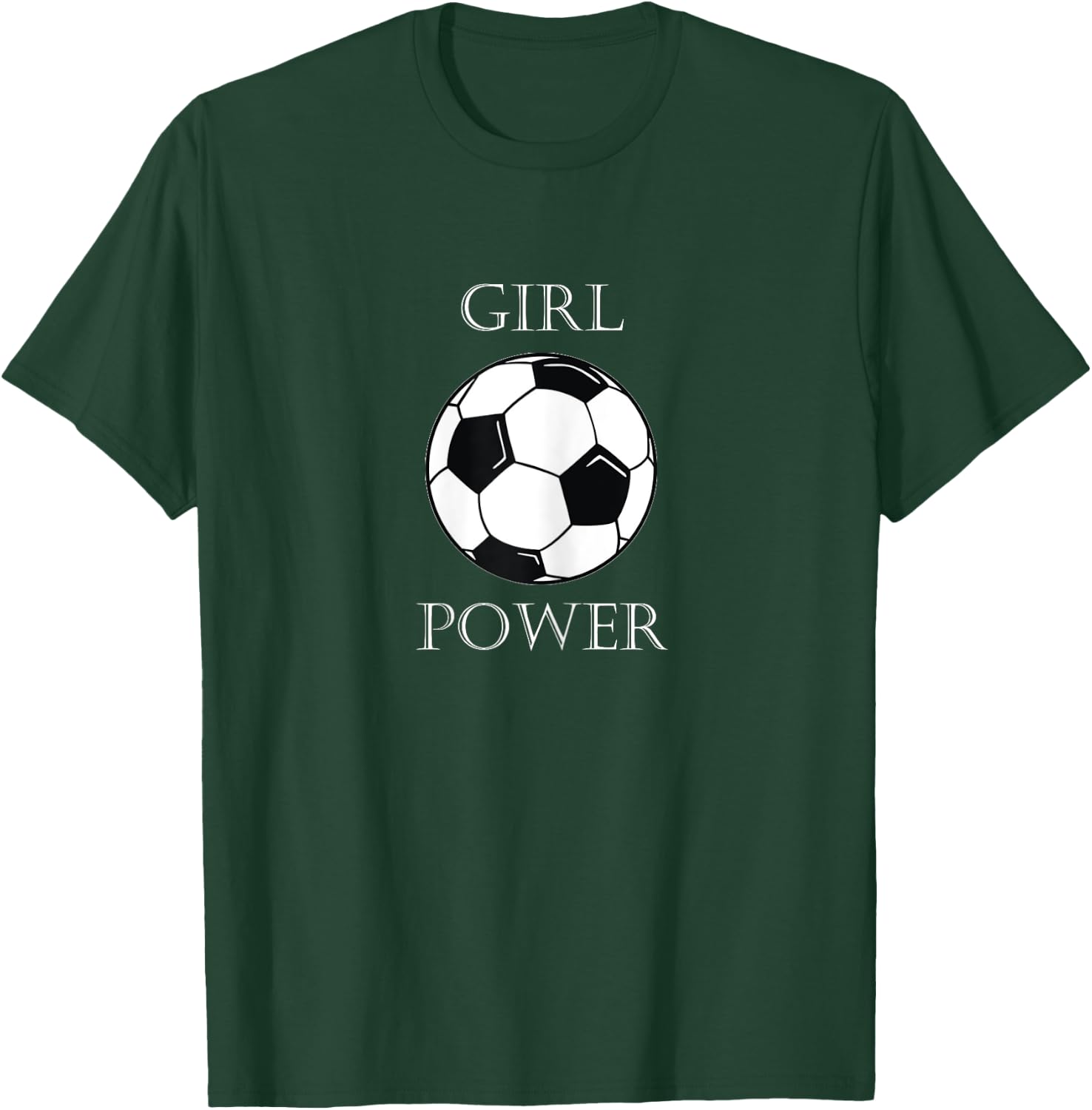 Girl Power Soccer Sports Design T-Shirt - T-Shirt | Forest