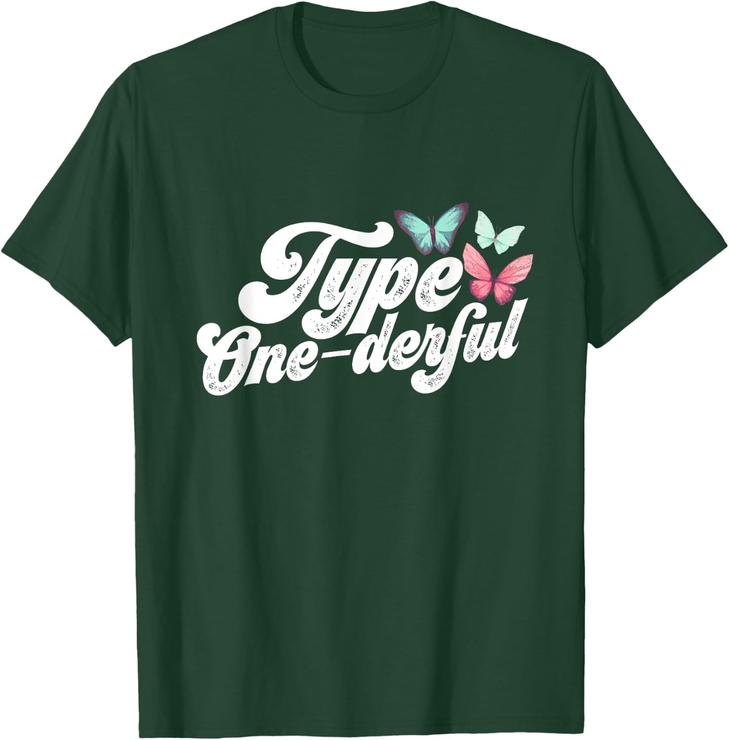 Type One-derful Diabetes T1D Youth Adult T-Shirt - T-Shirt | Forest