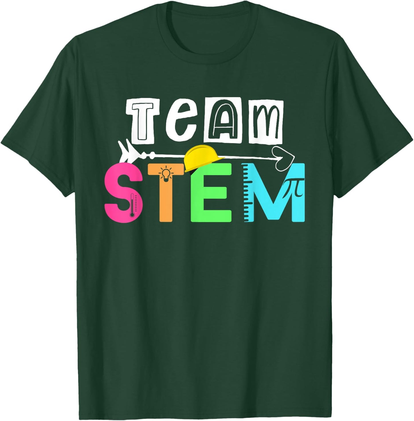 Team STEM Science Technology Engineering Math Teacher Gift Men Women Kids T-Shirt - T-Shirt | Forest