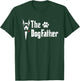 The Dogfather Doberman pinscher Dog Dad Father's Day T-Shirt - T-Shirt | Forest