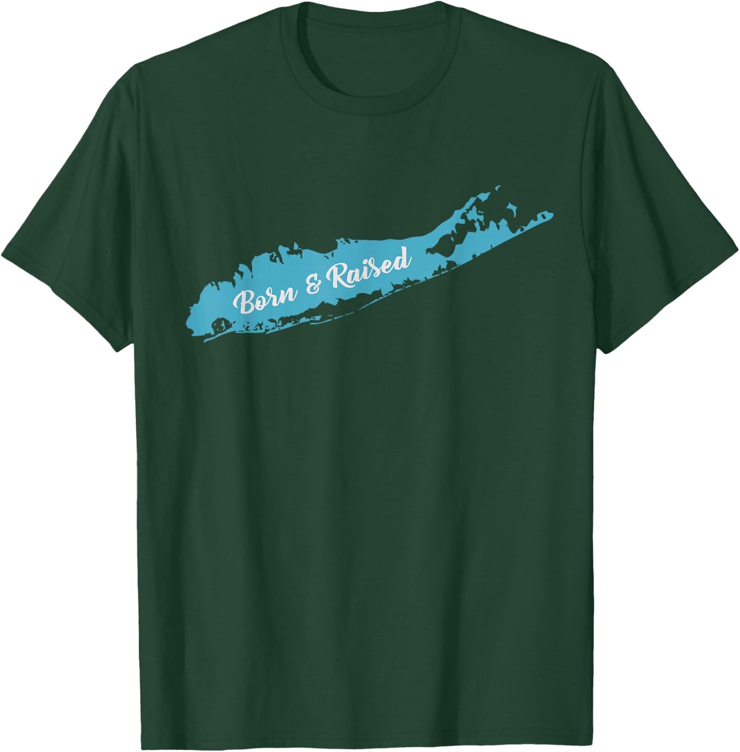 Born and Raised Long Island NY T Shirt T-Shirt - T-Shirt | Forest