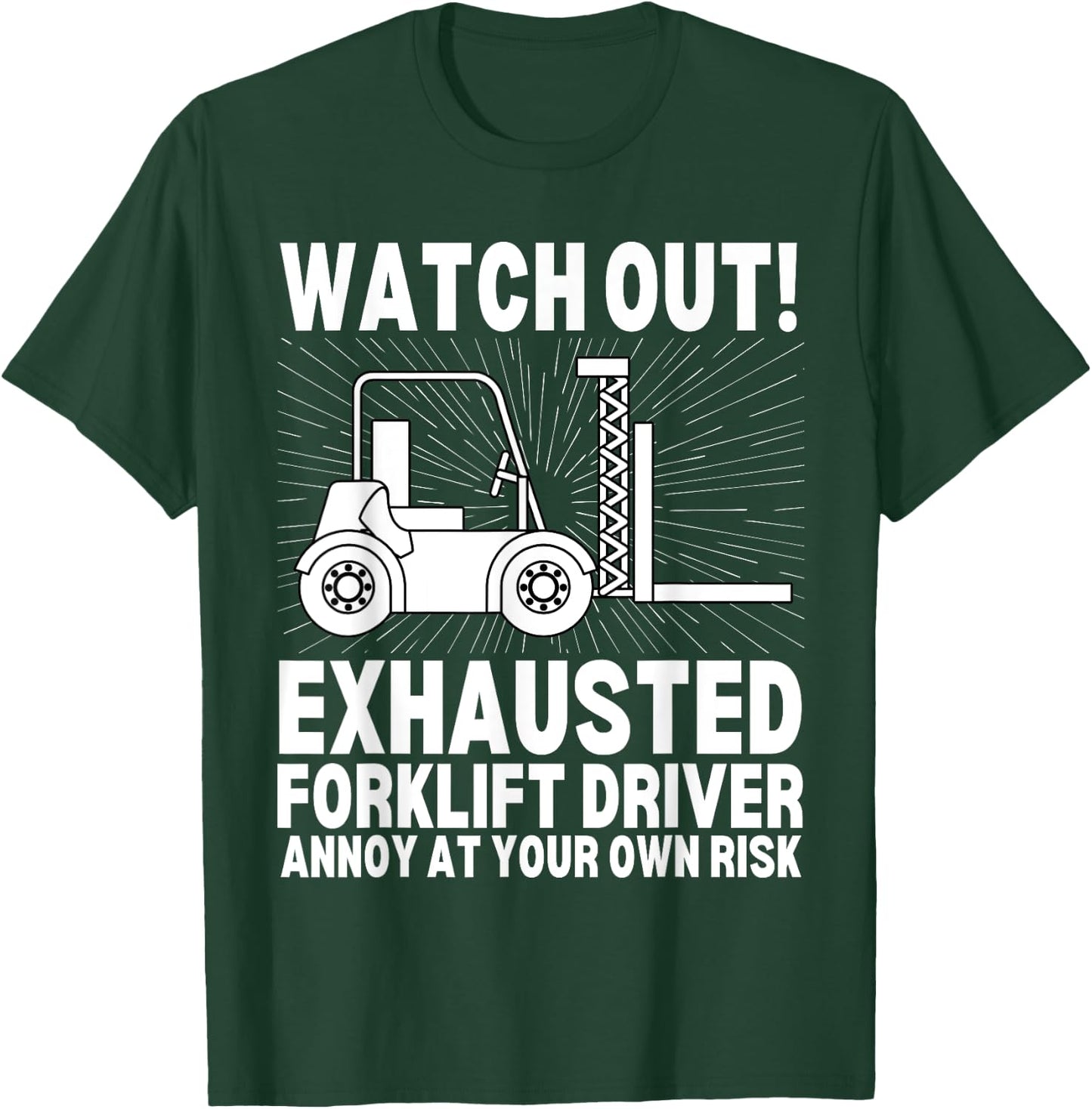 Funny Forklift Operator Certified Forklift Driver T-Shirt - T-Shirt | Forest