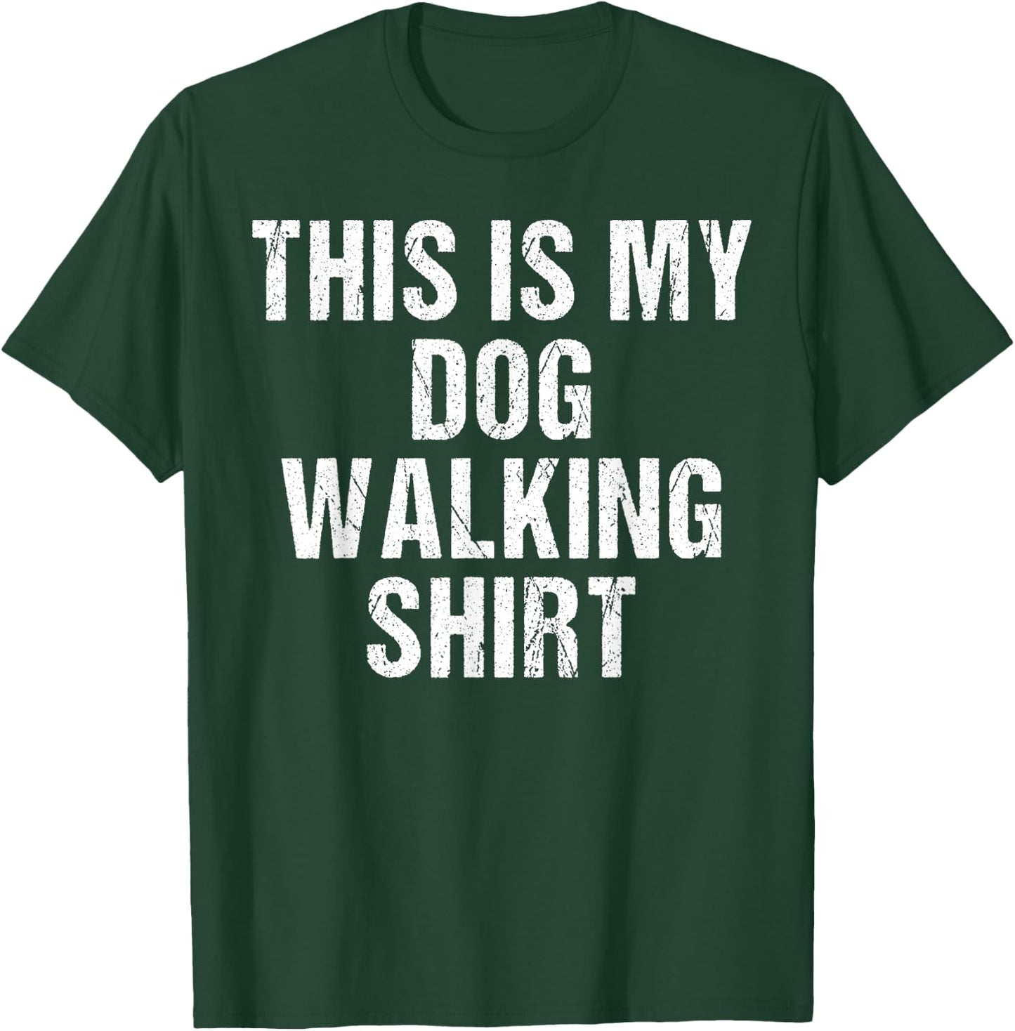 This Is My Dog Walking Shirt - Gift Dog Walker T-Shirt - T-Shirt | Forest
