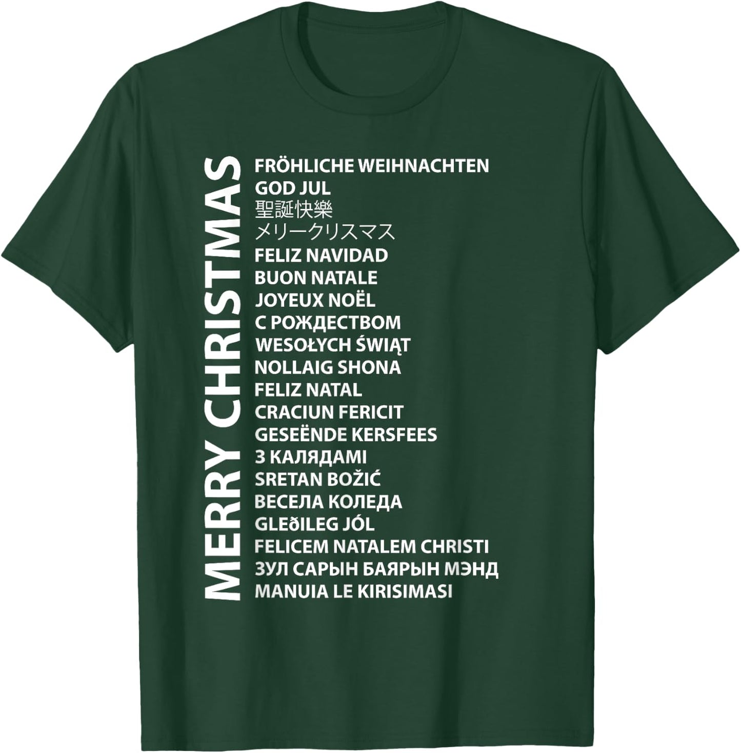 Best Happy Christmas Day Wish Gift Merry Christmas In Different Country Language Travel Lover T-Shirt - T-Shirt | Forest