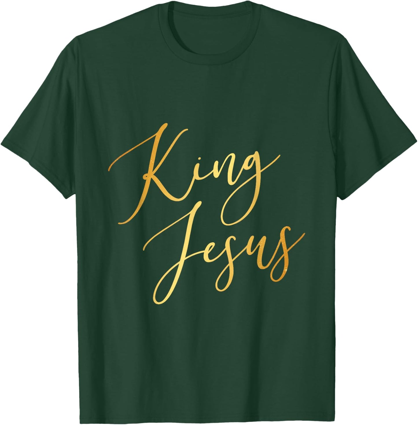 King Jesus Gold Script Christian God Rules All T-Shirt - T-Shirt | Forest