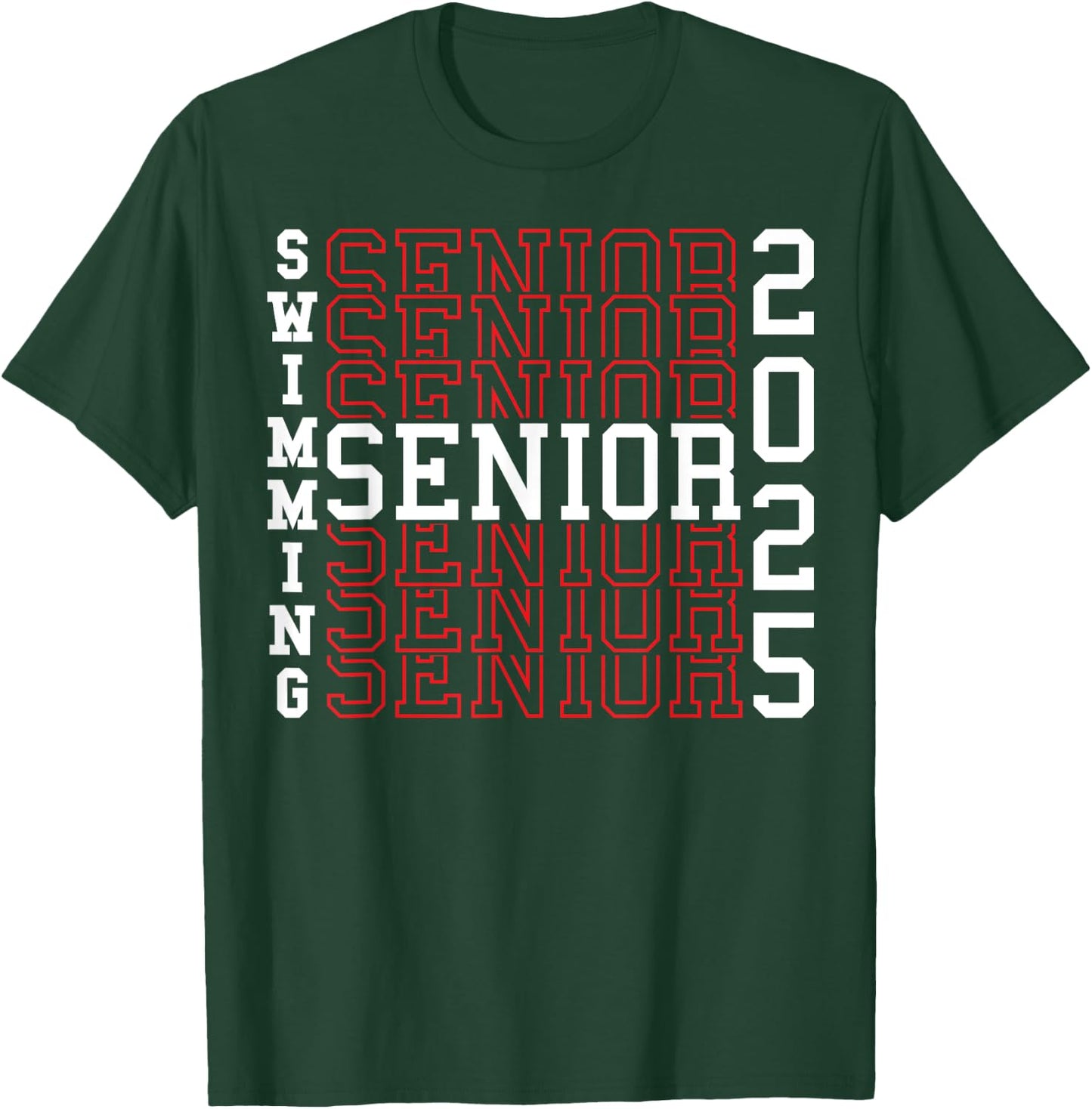 Swimming Senior Night Swimming Senior 2025 Graduation 40 T-Shirt - T-Shirt | Forest