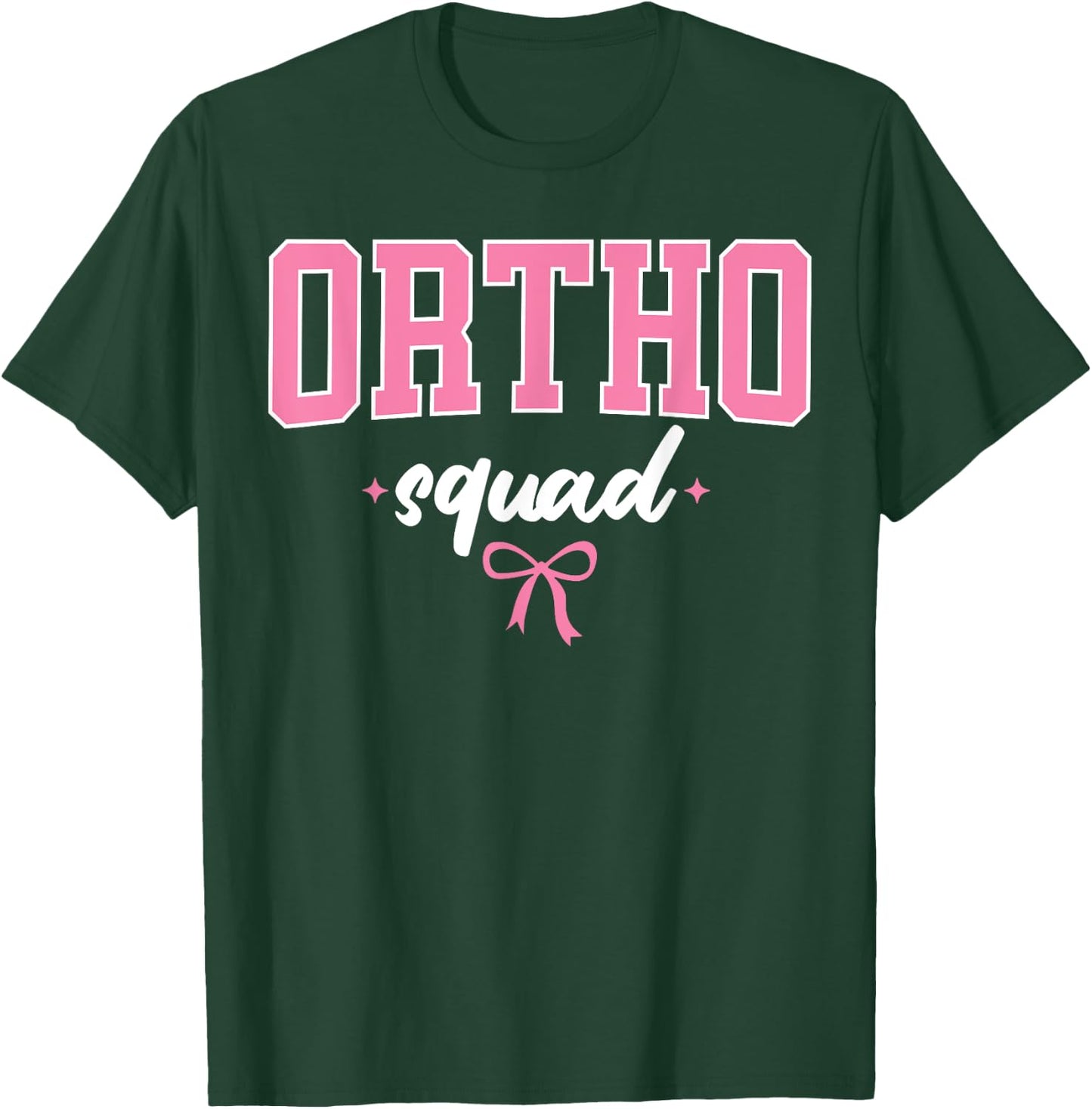 Ortho Squad Nurse Nursing Women RN Ortho Orthopedic Nurse T-Shirt - T-Shirt | Forest