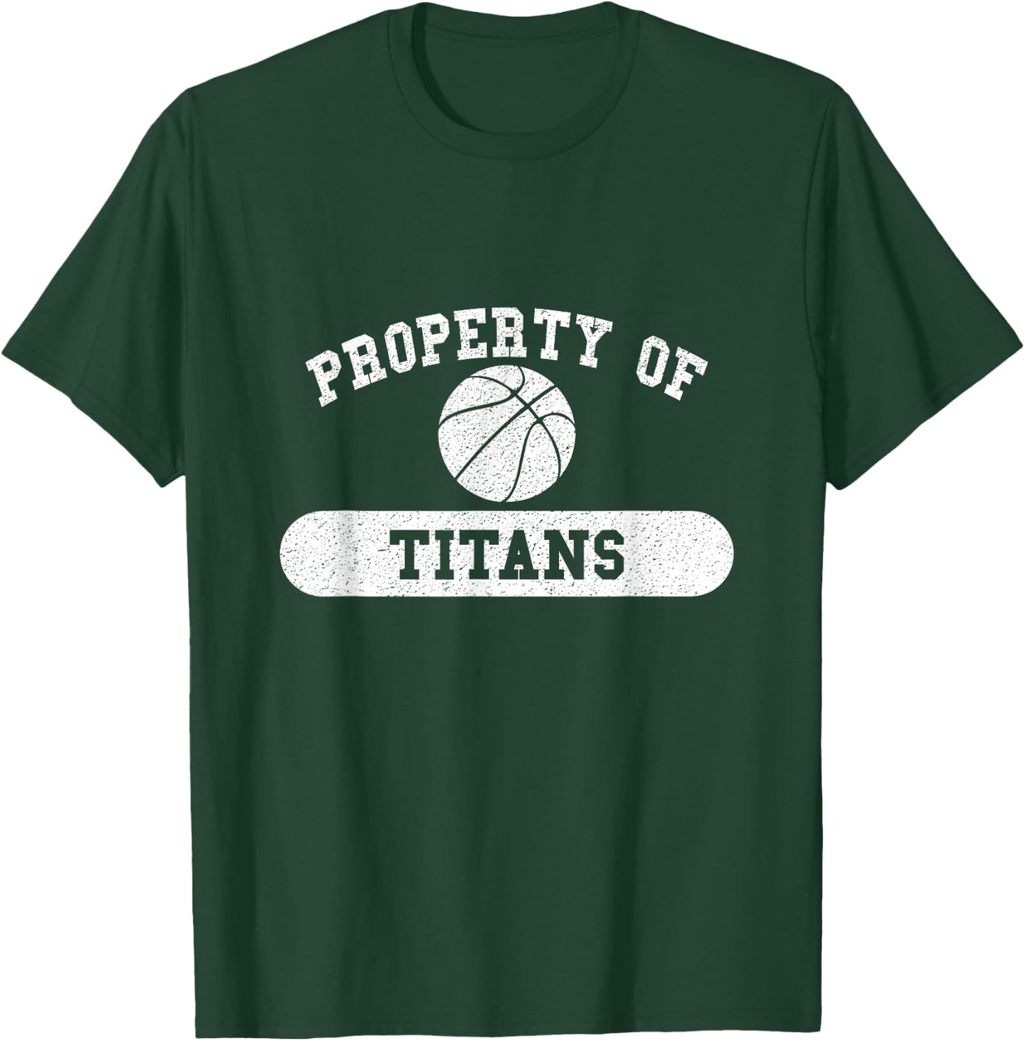 Property of Titans Basketball T-Shirt - T-Shirt | Forest