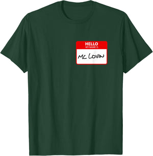 McLovin Name Tag T-Shirt - T-Shirt | Forest