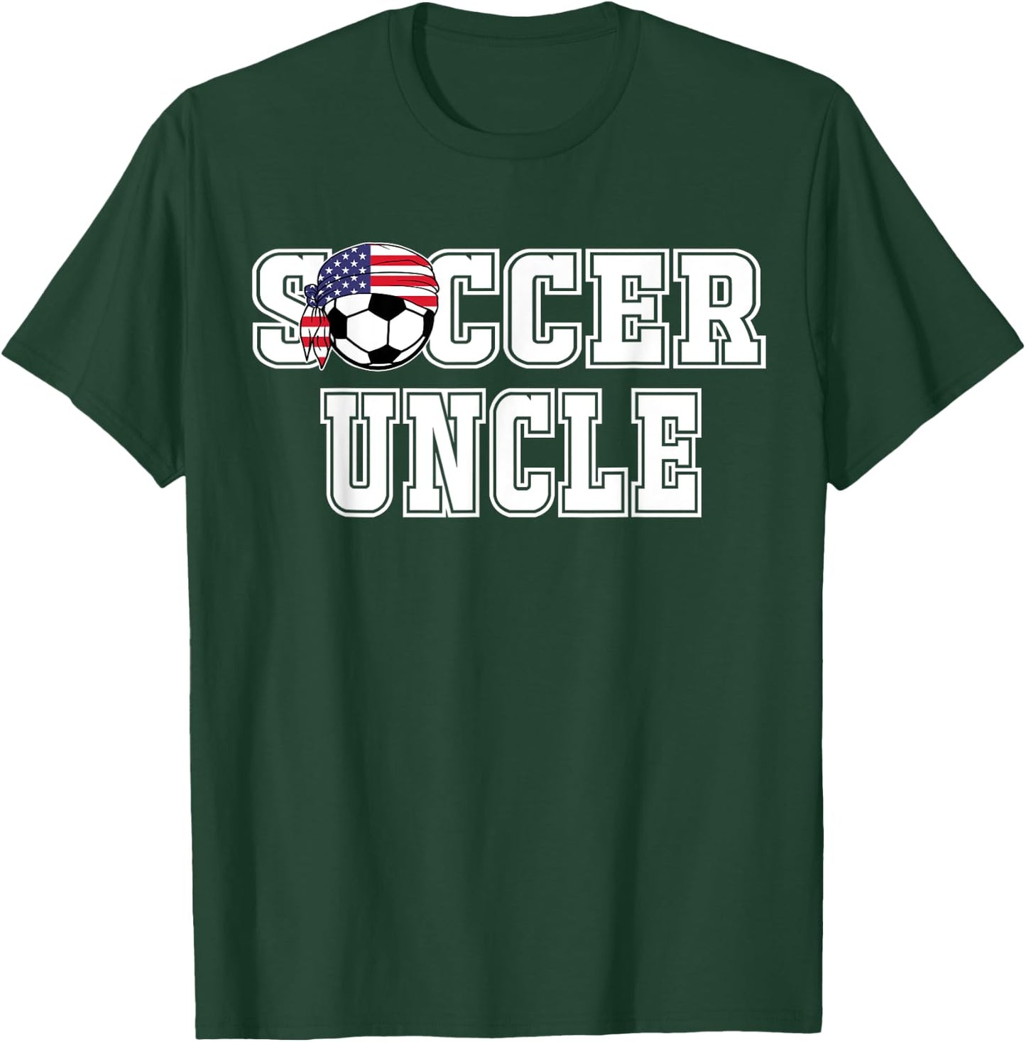 Soccer Uncle Shirt | Shirt for Soccer Uncle T-Shirt - T-Shirt | Forest