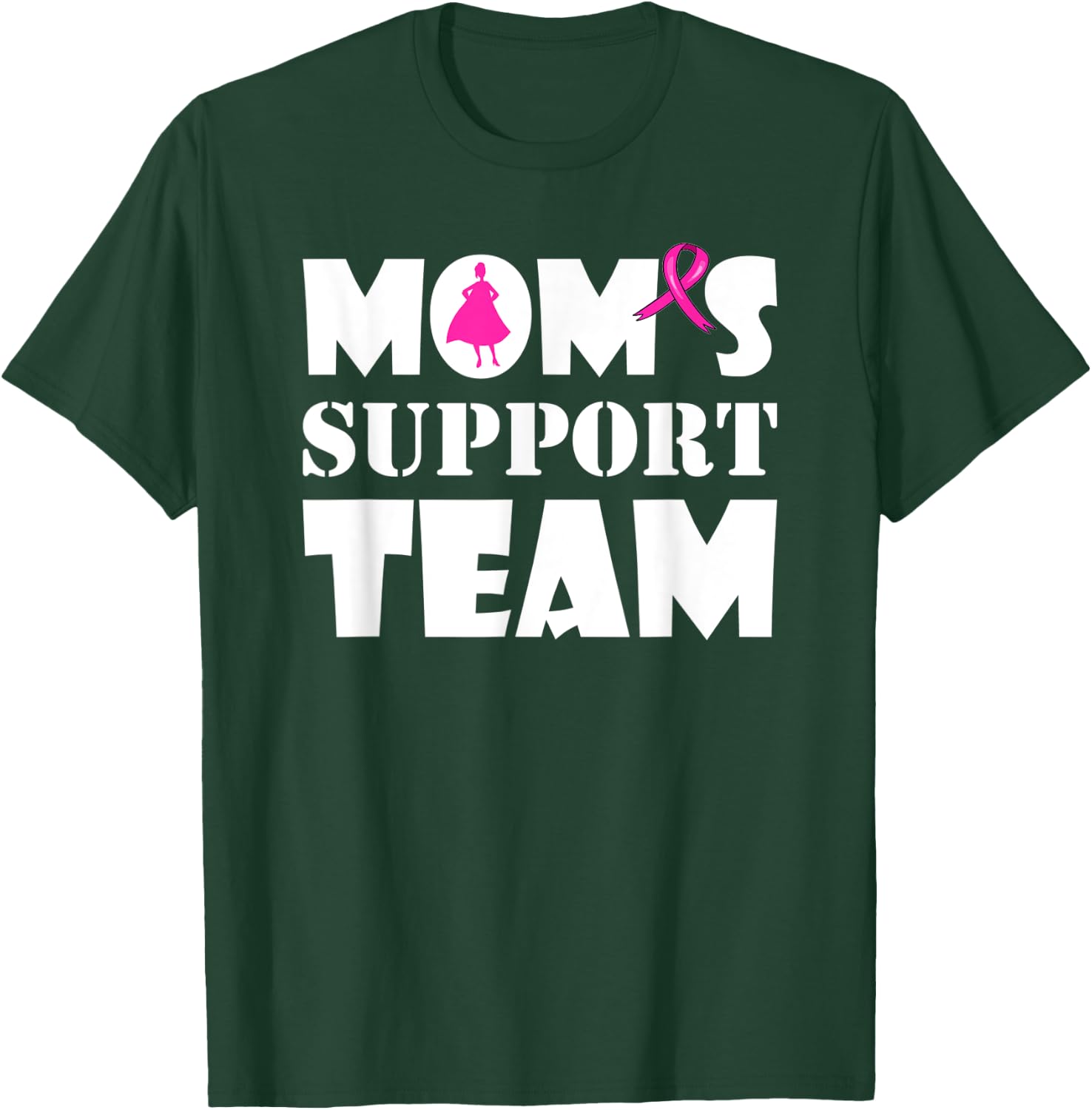 Breast Cancer Superhero Survivor Mom's Support Team 2021 T-Shirt - T-Shirt | Forest