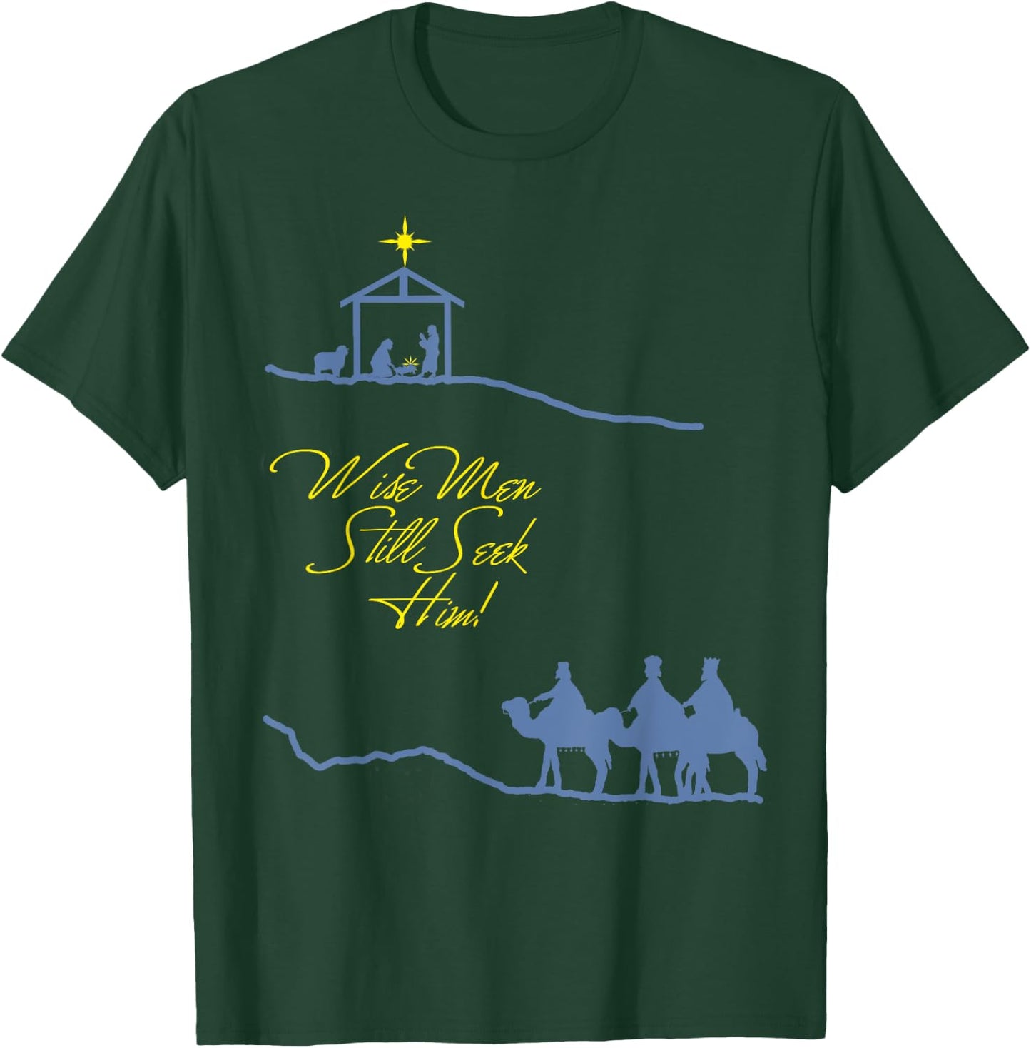 Wise Men Still Seek Him Christmas Scene T-Shirt - T-Shirt | Forest