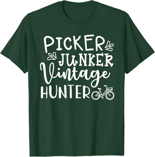 Picker Junker Vintage Hunter Thrift Southern Funny T-Shirt - T-Shirt | Forest