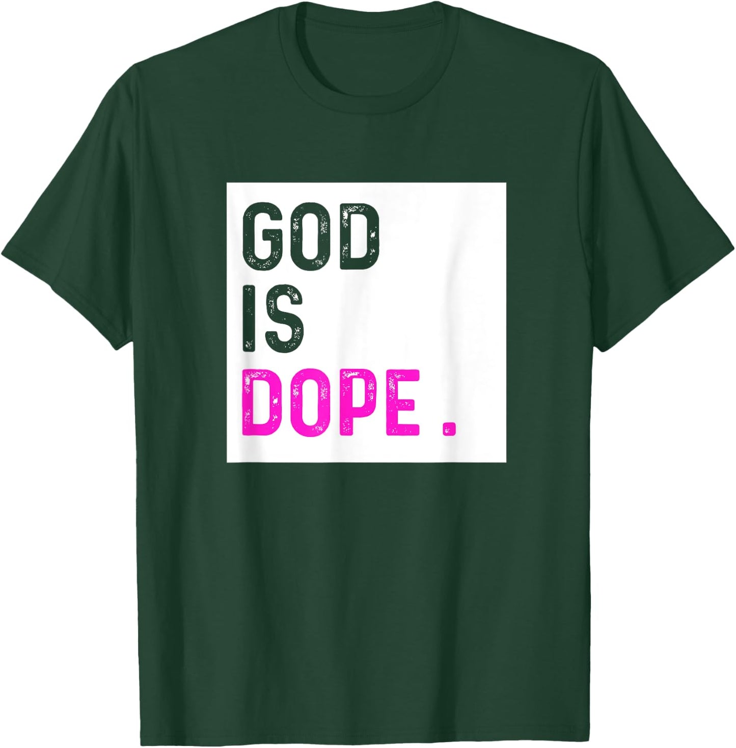 God is Dope PURPLE Funny Christian Faith Believe Gift T-Shirt - T-Shirt | Forest