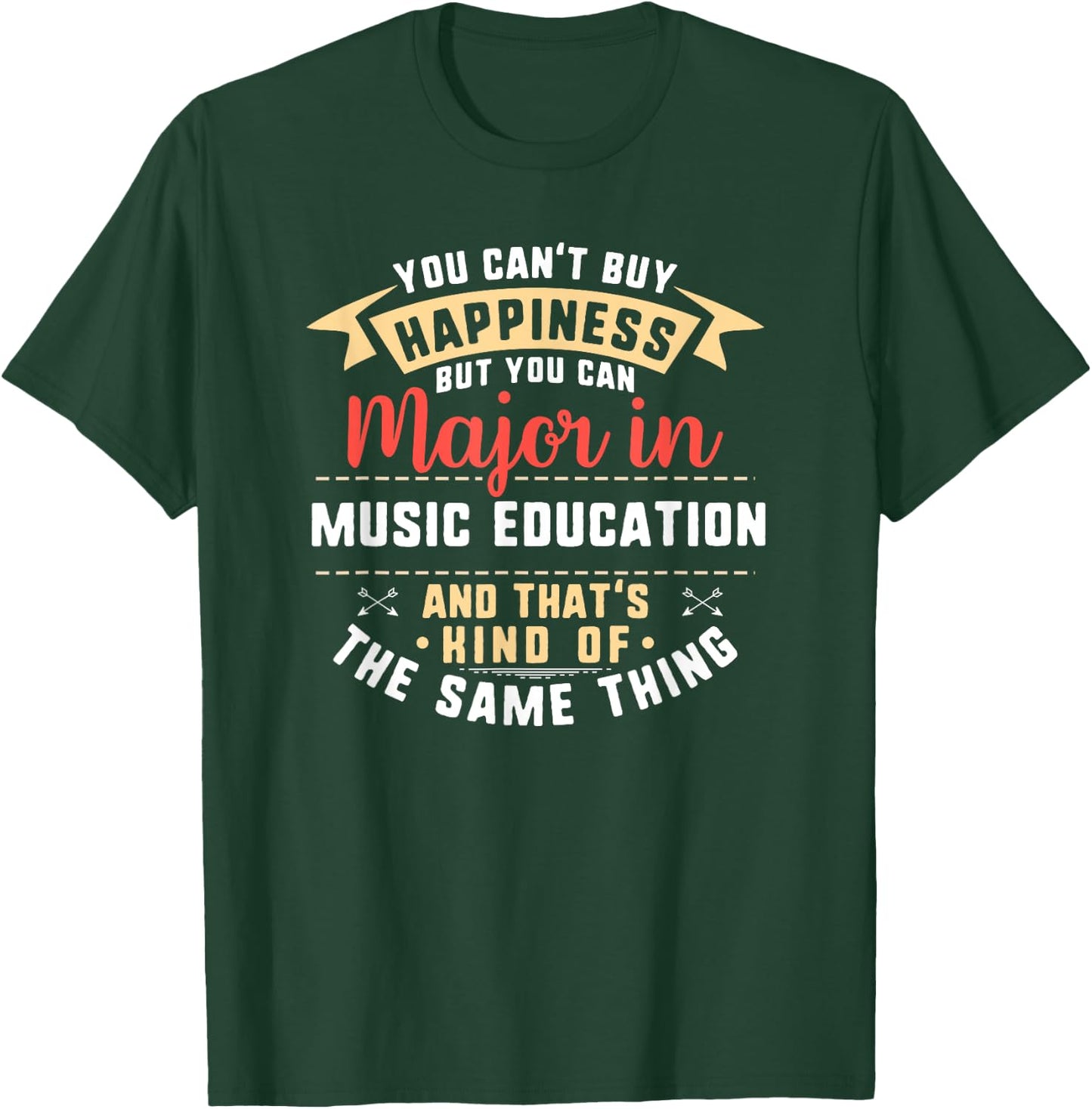 Funny Music Education Major Student Shirt Graduation Gift T-Shirt - T-Shirt | Forest