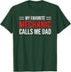 My Favorite Mechanic Calls Me Dad Cute Father Gift T-Shirt - T-Shirt | Forest