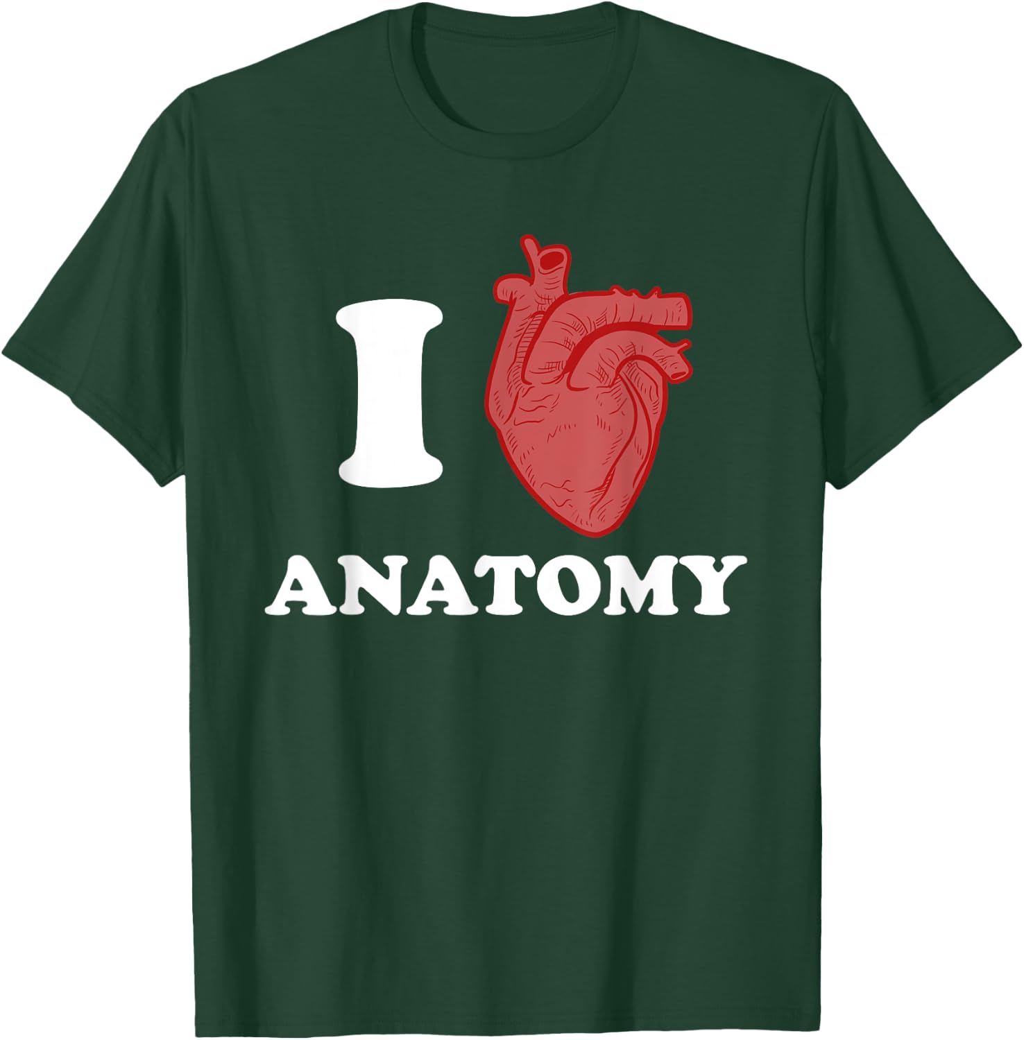 Anatomy Shirt for Anatomy Professors, Teachers, or Students T-Shirt - T-Shirt | Forest