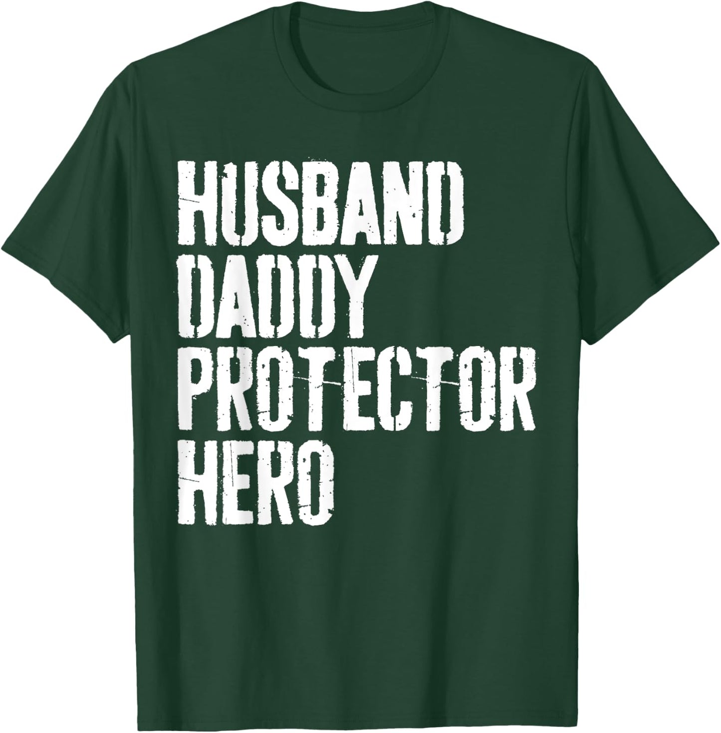 Husband Daddy Protector Hero Shirt Men Dad Fathers Day T-Shirt - T-Shirt | Forest