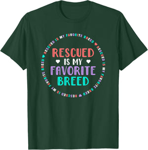 Dog Rescue Gift Girls - Rescued Is My Favorite Breed T-Shirt - T-Shirt | Forest