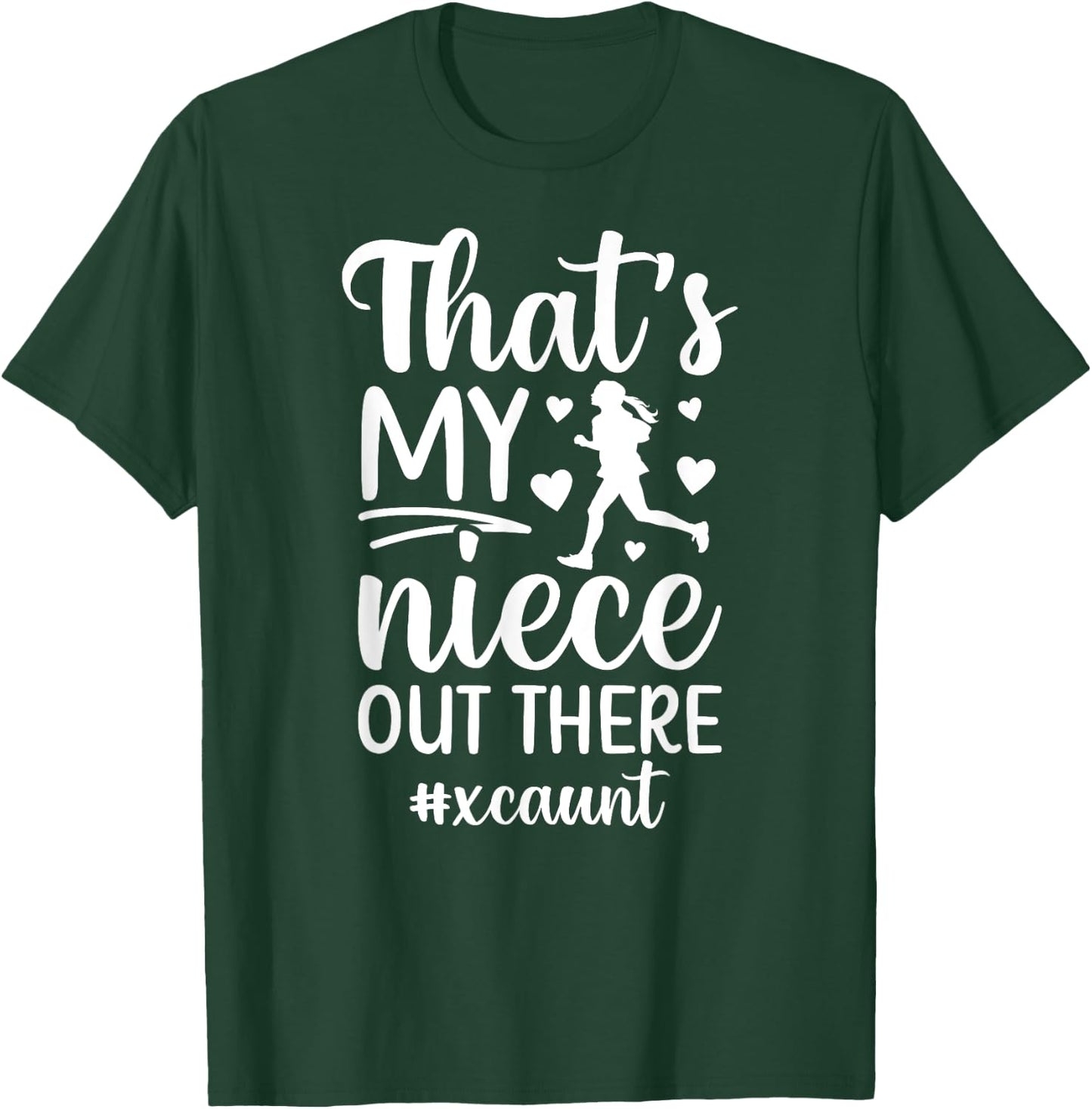 XC Aunt Proud Cross Country Aunt Cross Country Runner Auntie T-Shirt - T-Shirt | Forest