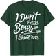I Don't Wear Bows I Shoot Them Archery Girl T-Shirt - T-Shirt | Forest
