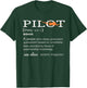 Pilot Definition Shirt who lover Funny Airplane aircraft T-Shirt - T-Shirt | Forest