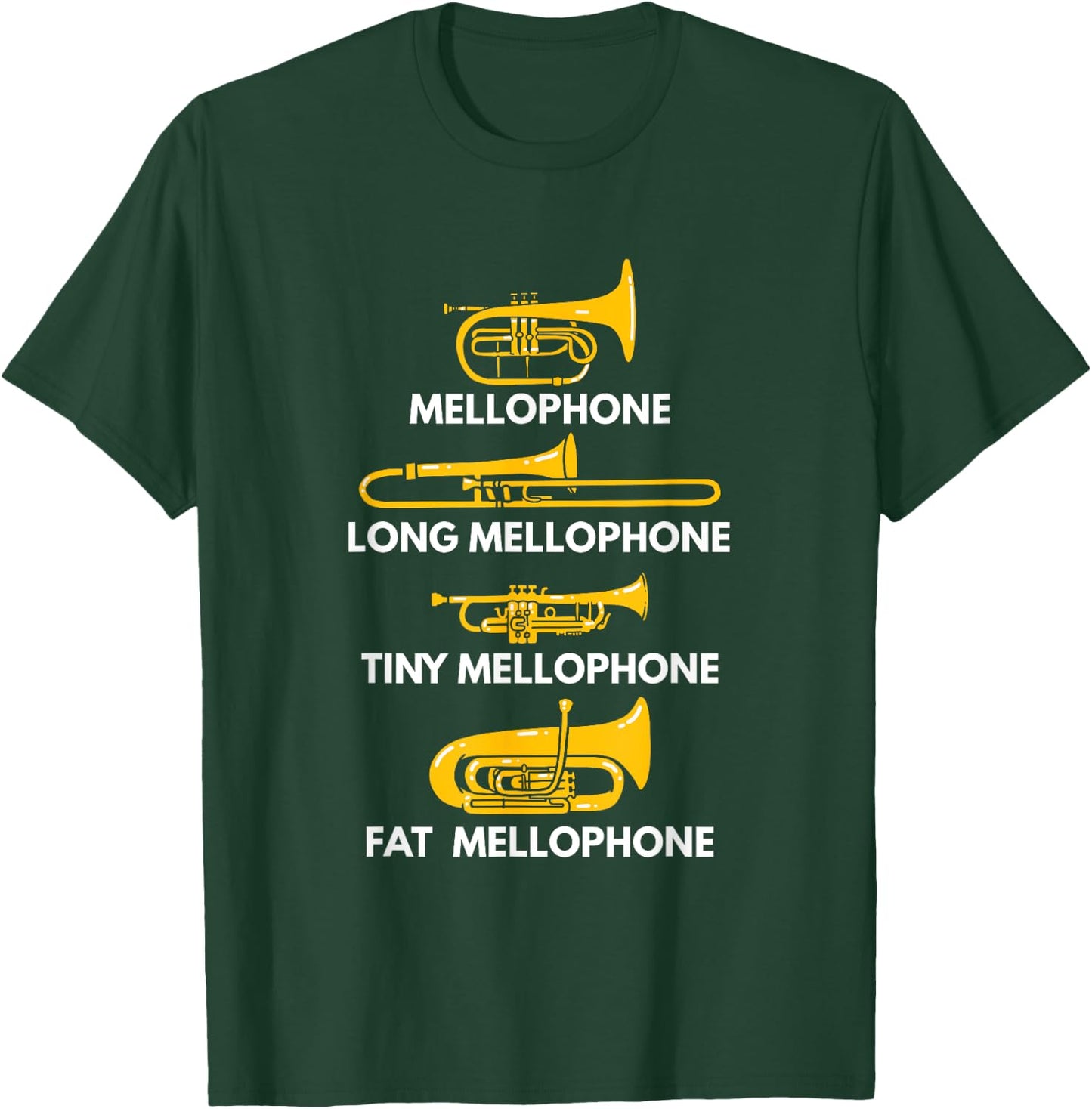 Mellophone Types of Mellophones Marching Band Mellophonist T-Shirt - T-Shirt | Forest