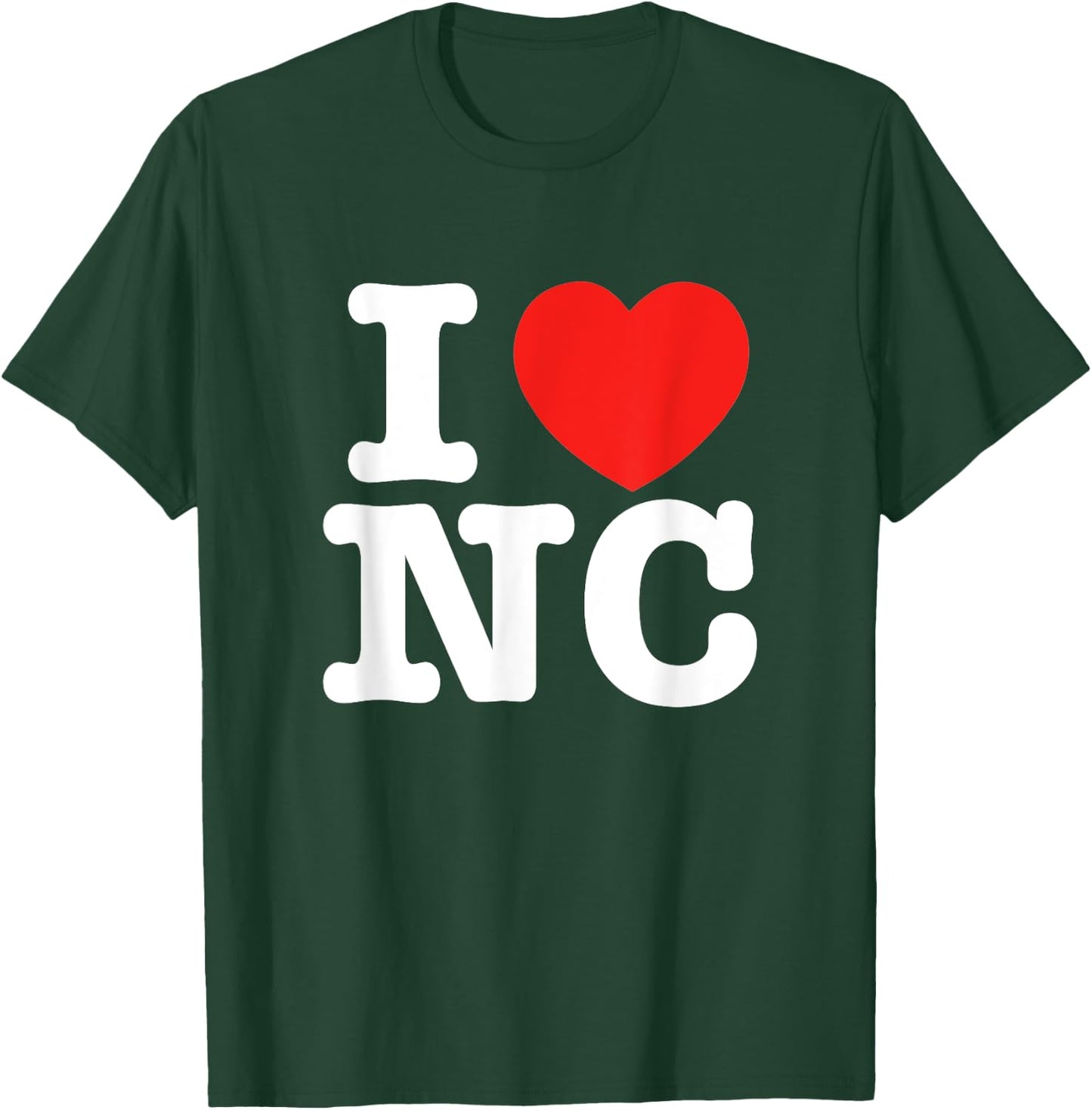 I Heart North Carolina (NC) Love T-Shirt - T-Shirt | Forest