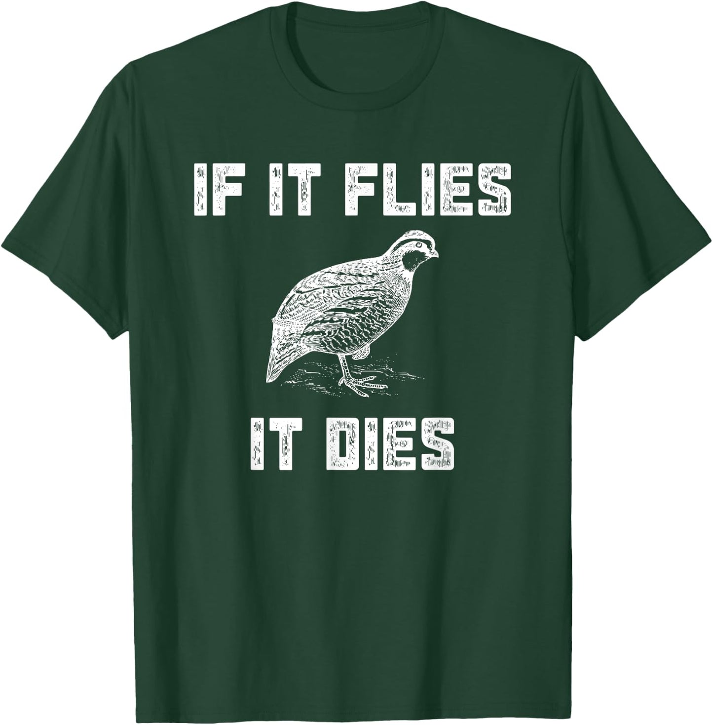 Funny Quail Hunting - Bobtail Hunter Gift T-Shirt - T-Shirt | Forest