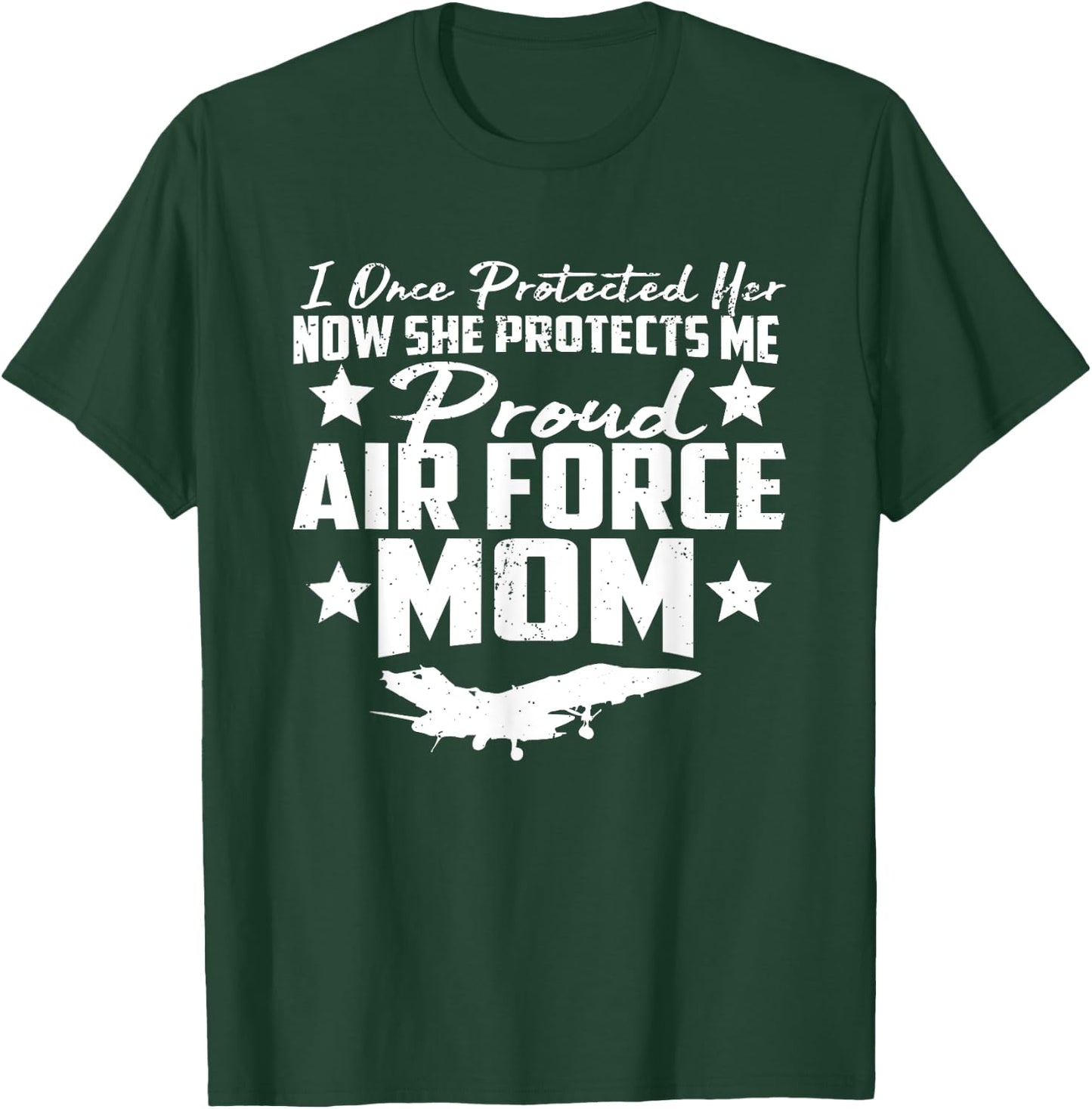 Proud AIR FORCE MOM Shirt - SHE PROTECTS ME Gifts T-Shirt - T-Shirt | Forest