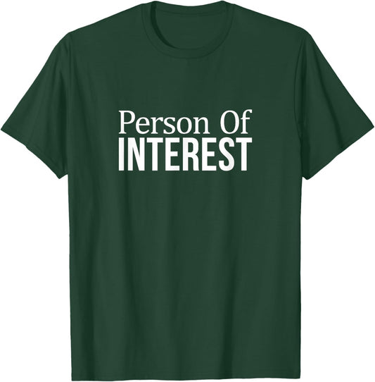 Person of Interest T-Shirt - T-Shirt | Forest