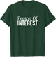 Person of Interest T-Shirt - T-Shirt | Forest