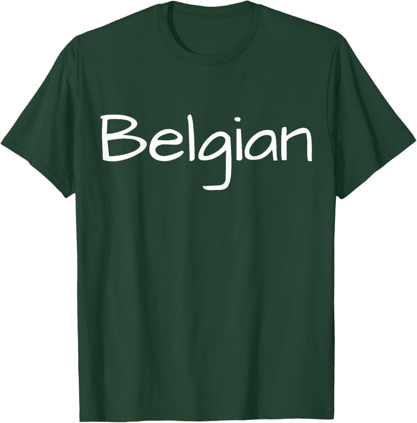 Belgian, Belgium Pride, Belgian Origin, Belgium T-Shirt - T-Shirt | Forest