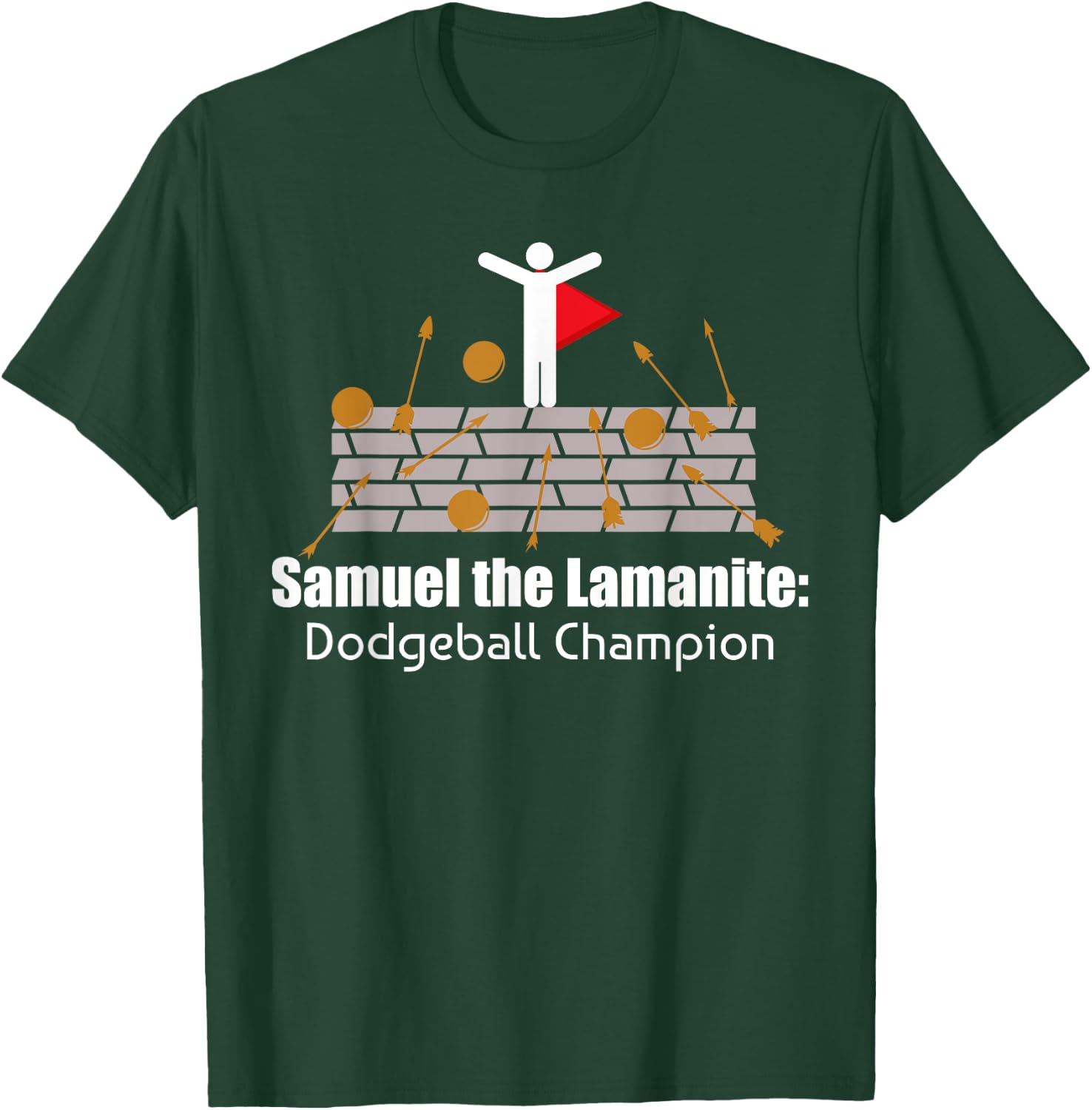 LDS Mormon Funny Samuel The Lamanite T-Shirt - T-Shirt | Forest