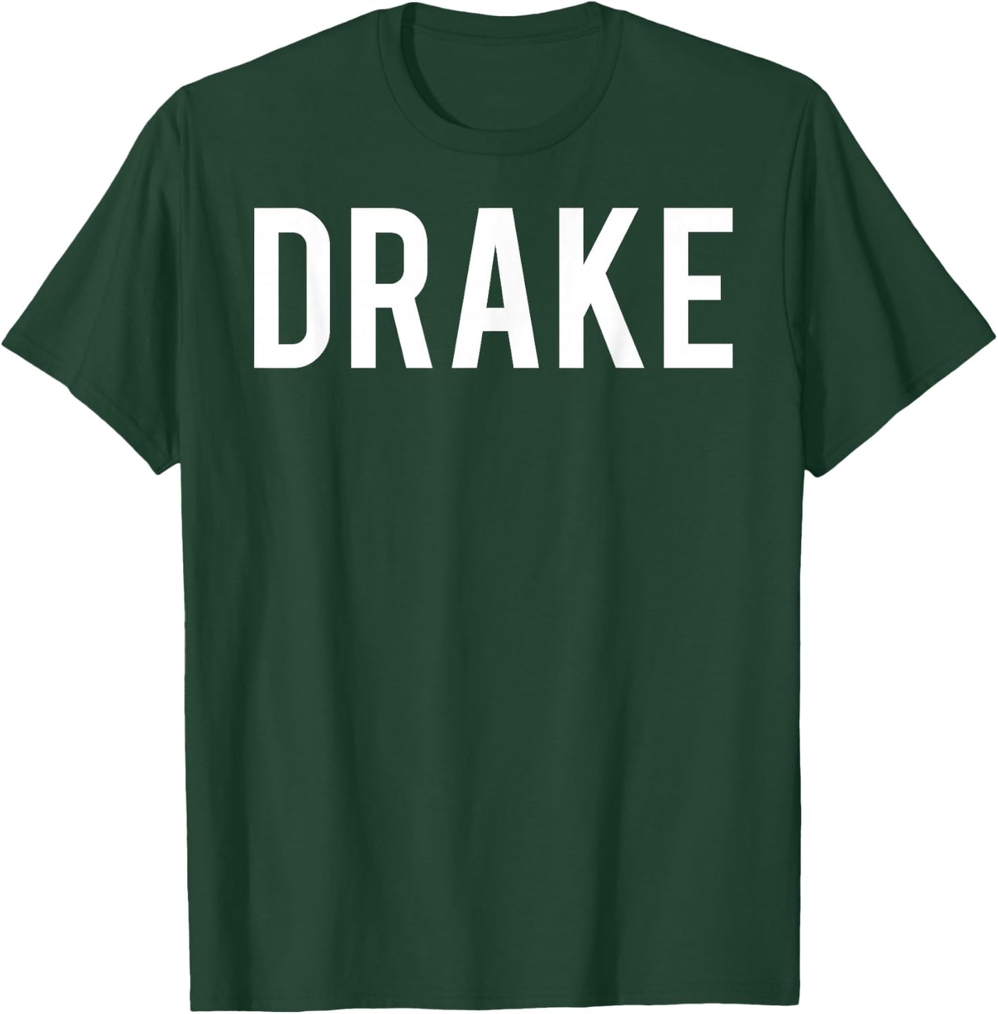 Drake T Shirt - Cool new funny name fan cheap gift T-Shirt - T-Shirt | Forest