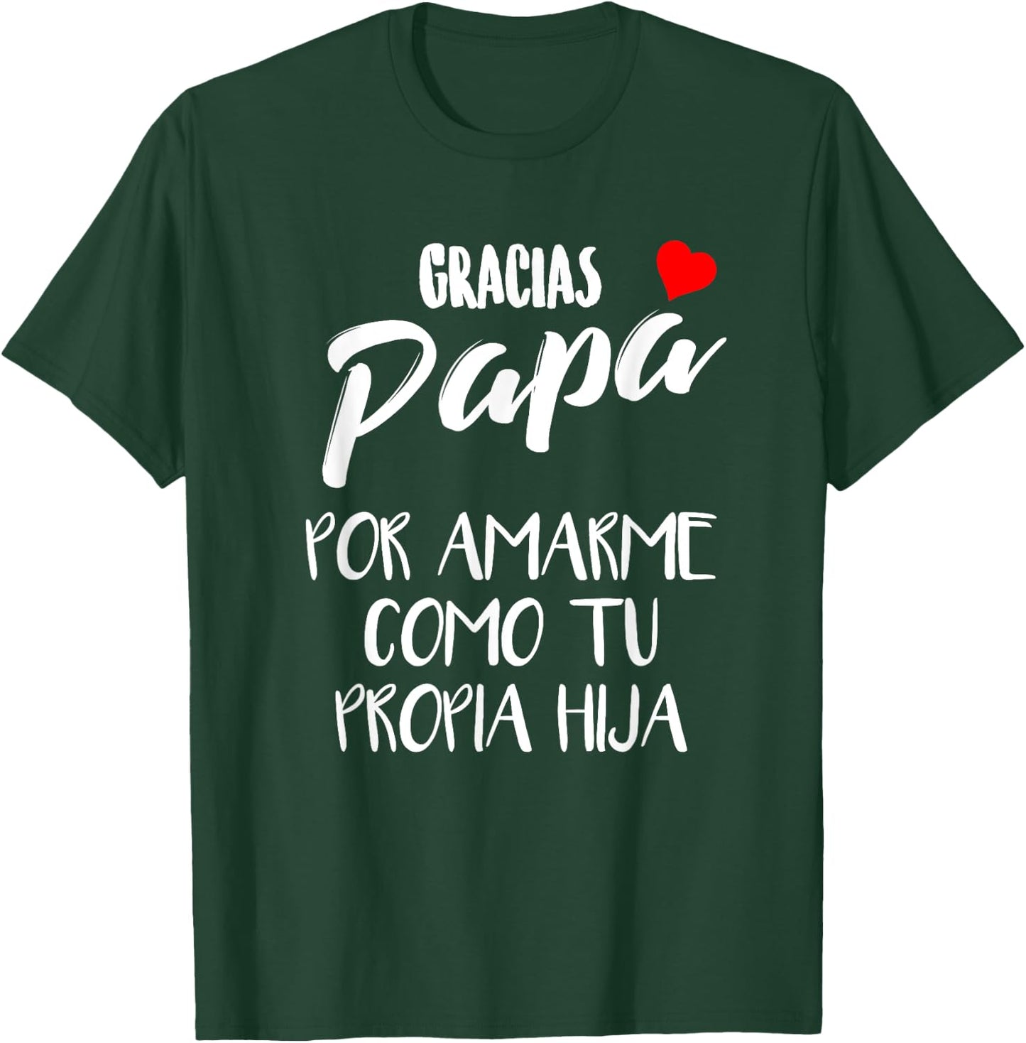 Playera para el Dia del Padre Regalo para Papa y Abuelo T-Shirt - T-Shirt | Forest